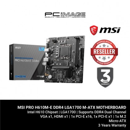 MSI PRO H610M-E DDR4 LGA1700 M-ATX MOTHERBOARD