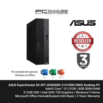 ASUS ExpertCenter D5 8.6L SFF (D500SER-313100013WS) i3-13100, 8GB DDR5, 512GB SSD, Intel UHD 730, Win11, OfficeHNS21+365 Basic, 3 Years Warranty - Black + FREE RM80 TNG