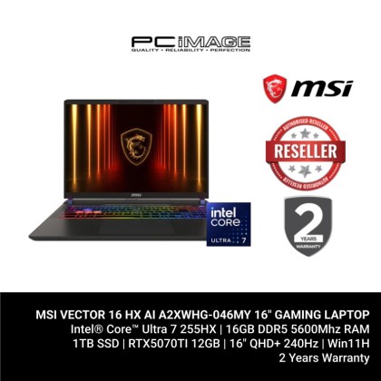 MSI VECTOR 16 HX AI A2XWHG-046MY 16" GAMING LAPTOP COSMOS GRAY(U7-255HX AI,16GB 5600MHZ,1TB SSD,RTX5070TI 12GB,Win11H, 2YW) MSI VECTOR 16 HX AI A2XWHG-046MY 16" GAMING LAPTOP COSMOS GRAY(U7-255HX AI,16GB 5600MHZ,1TB SSD,RTX5070TI 12GB,Win11H, 2YW)