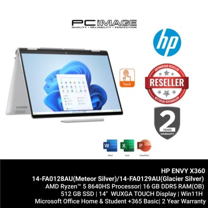 HP ENVY X360 14-FA0128AU /14-FA0129AU LAPTOP (R5-8640HS/16GB DDR5-6400(OB)/512GB/AMD RADEON INTEGRATED/14" WUXGA TOUCH/W11H/MS24+BASIC 365/2YW) HP ENVY X360 14-FA0128AU /14-FA0129AU LAPTOP (R5-8640HS/16GB DDR5-6400(OB)/512GB/AMD RADEON INTEGRATED/14" WUXGA TOUCH/W11H/MS24+BASIC 365/2YW)