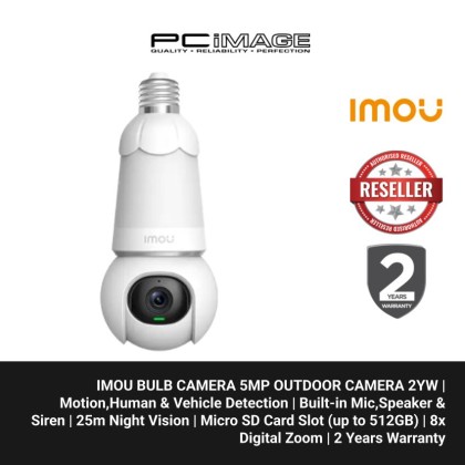 IMOU BULB CAMERA 3MP/5MP OUTDOOR CAMERA 2YW
