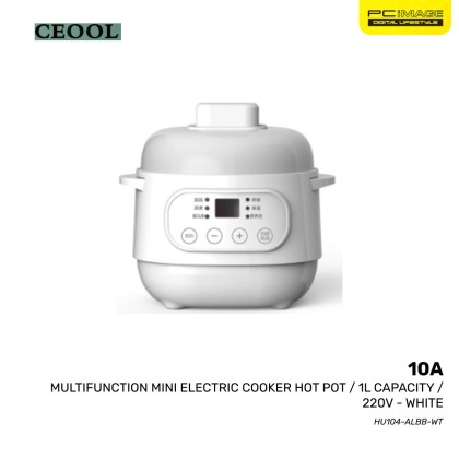CEOOL 10A MULTIFUNCTION MINI ELECTRIC COOKER HOT POT/1L CAPACITY/220V - WHITE 3MW