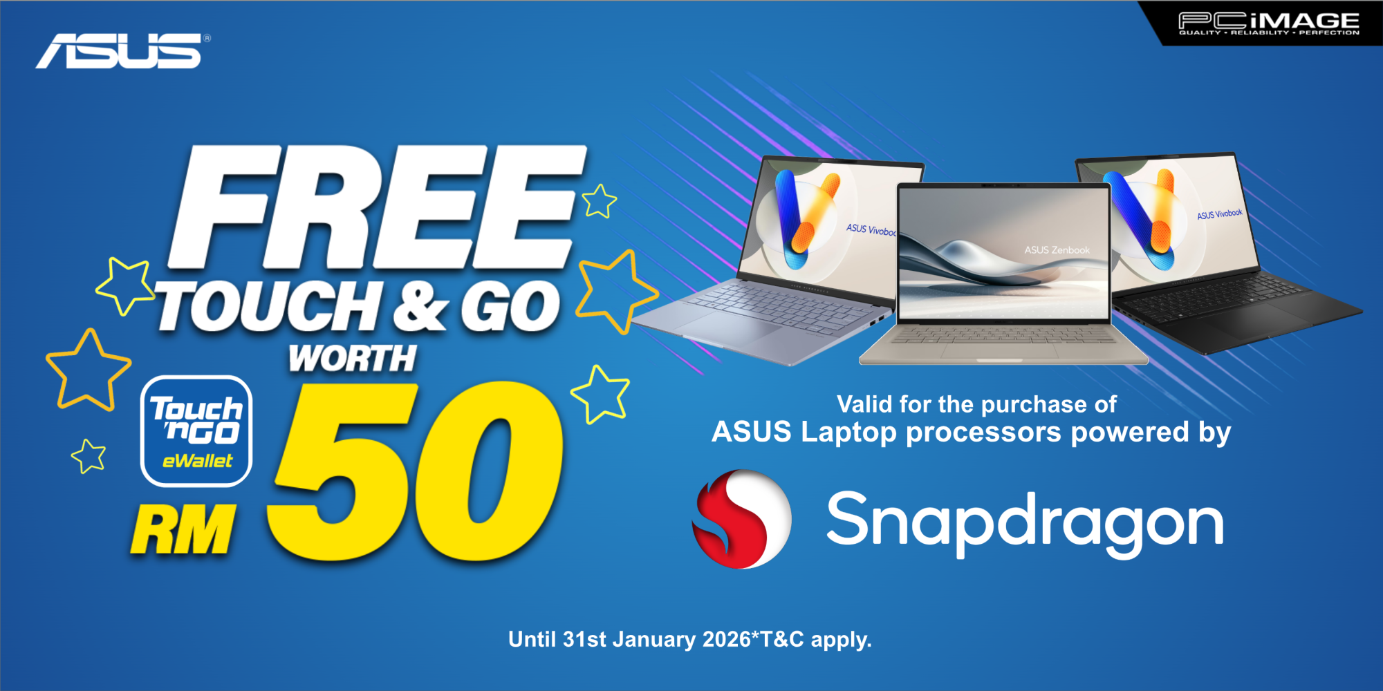 Free TNG RM50 purchase Any Snapdragon Asus Laptop 31 Jan